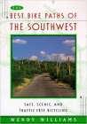 Best Bike Paths of the Southwest